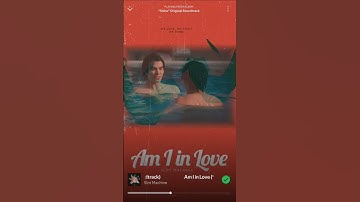 Thumbnail of Am I in love - Shine Original Soundtrack...💚💛 #mileapo #shinetheseries #beoncloud