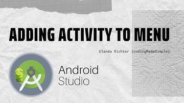 How to add Activity To Menu Android Studio