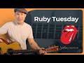 Ruby Tuesday by The Rolling Stones | Guitar Lesson (fixed!)