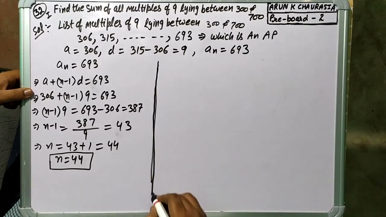 Find The Sum Of All Multiples Of 9 Lying Between 300 700 YouTube Find The Sum Of All Multiples Of 9 Lying Between 300 700 YouTube