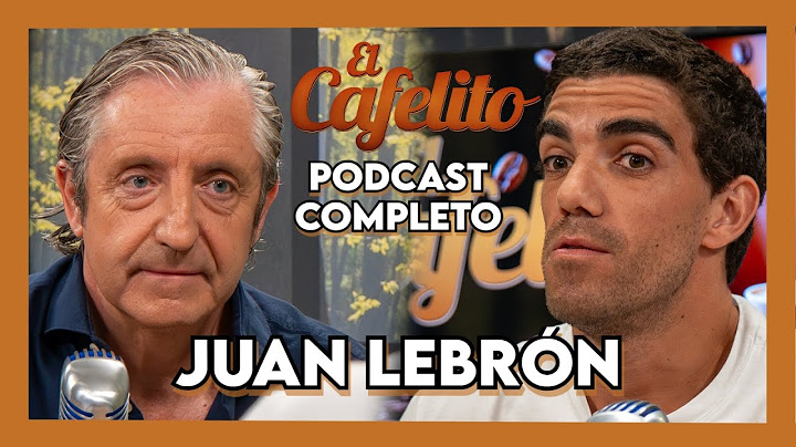 EL CAFELITO DE JOSEP PEDREROL #29 | JUAN LEBRÓN | PODCAST COMPLETO