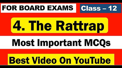 The Rattrap MCQ I Class 12th English Chapter  4 MCQ I FLAMINGO MCQ I Objective Questions