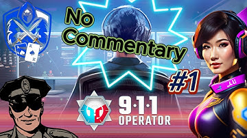 🚔911 Operator🚔 - New City ( Part 1 ) ( No Commentary )