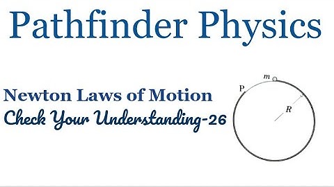 Pathfinder Solutions | NLM Check Your Understanding-26 | Jee Advanced Physics