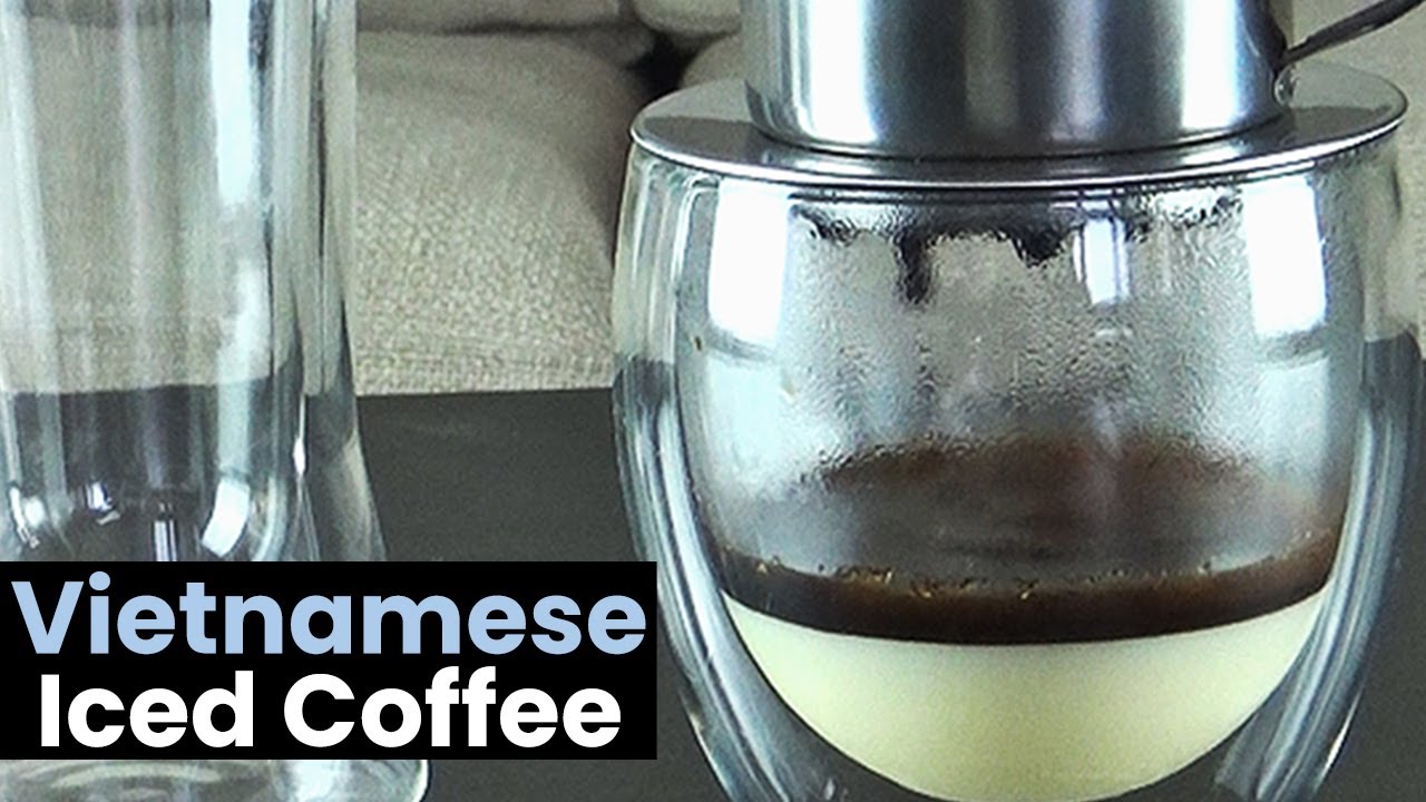 How To Make Vietnamese Iced Coffee - The Lemon Bowl®