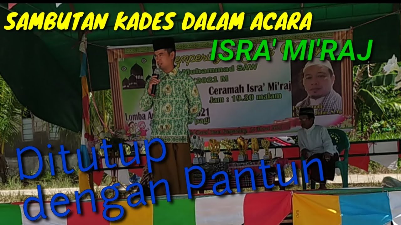 Sambutan Kepala Desa Dalam Peringatan Isra Mi Raj Nabi Muhammad Saw 1442 H 2021 M Youtube