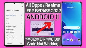 OPPO,Realme Android 11 Frp Bypass New Method 2022 | *#813#|*#812# Not Work | Mic Method Not Working