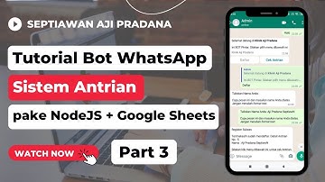 Tutorial Bot WhatsApp Antrian  - Part 3 : Membuat Rest API dari Google Sheets (Lanjutan)