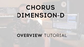 Tutorials - Chorus DIMENSION-D | ARTURIA