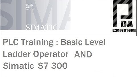 PLC Training : Basic Level  -  Ladder Operator  AND -  Simatic S7 300 Siemens