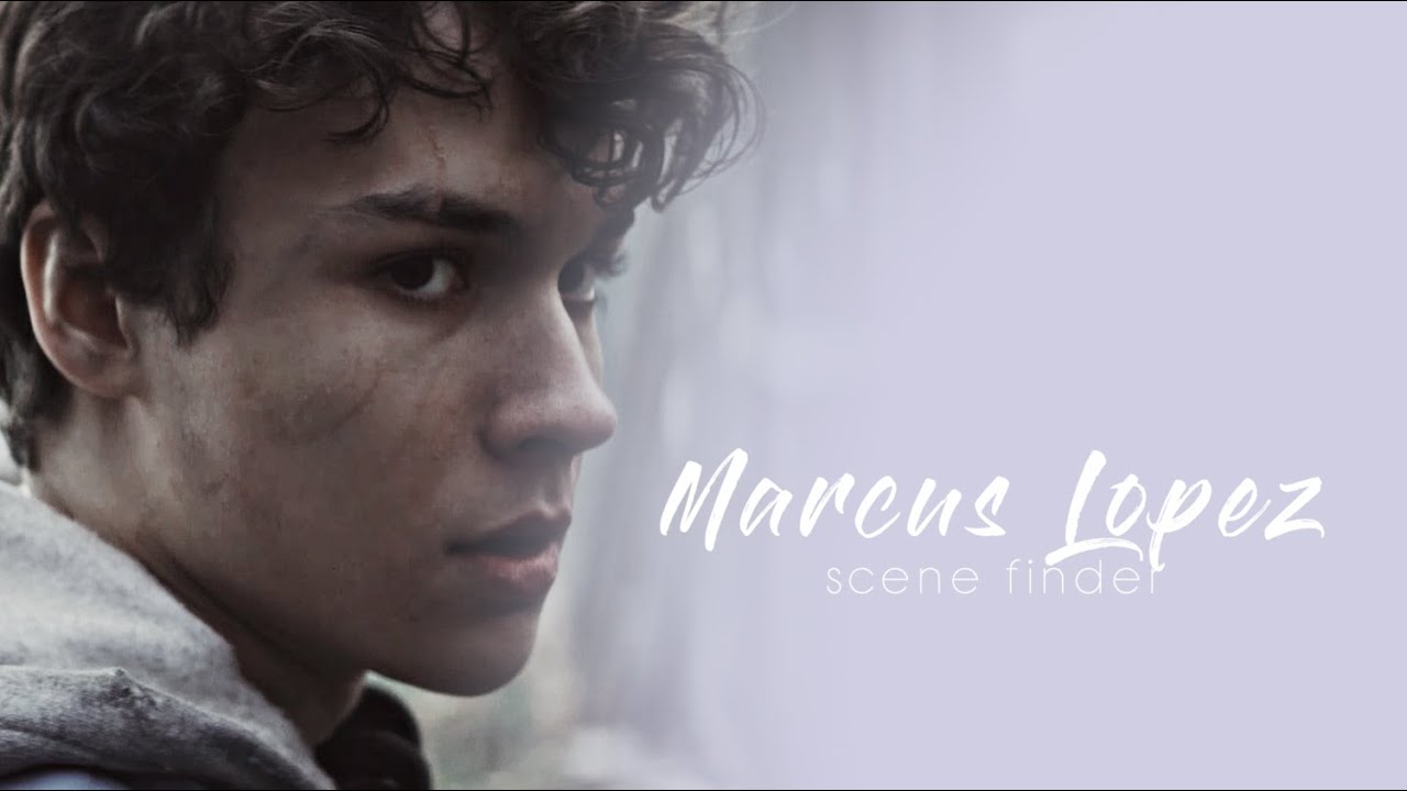 • Marcus Lopez |  scene finder [S1A]