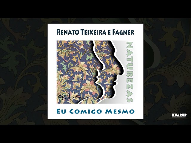 Renato Teixeira - Eu Comigo Mesmo