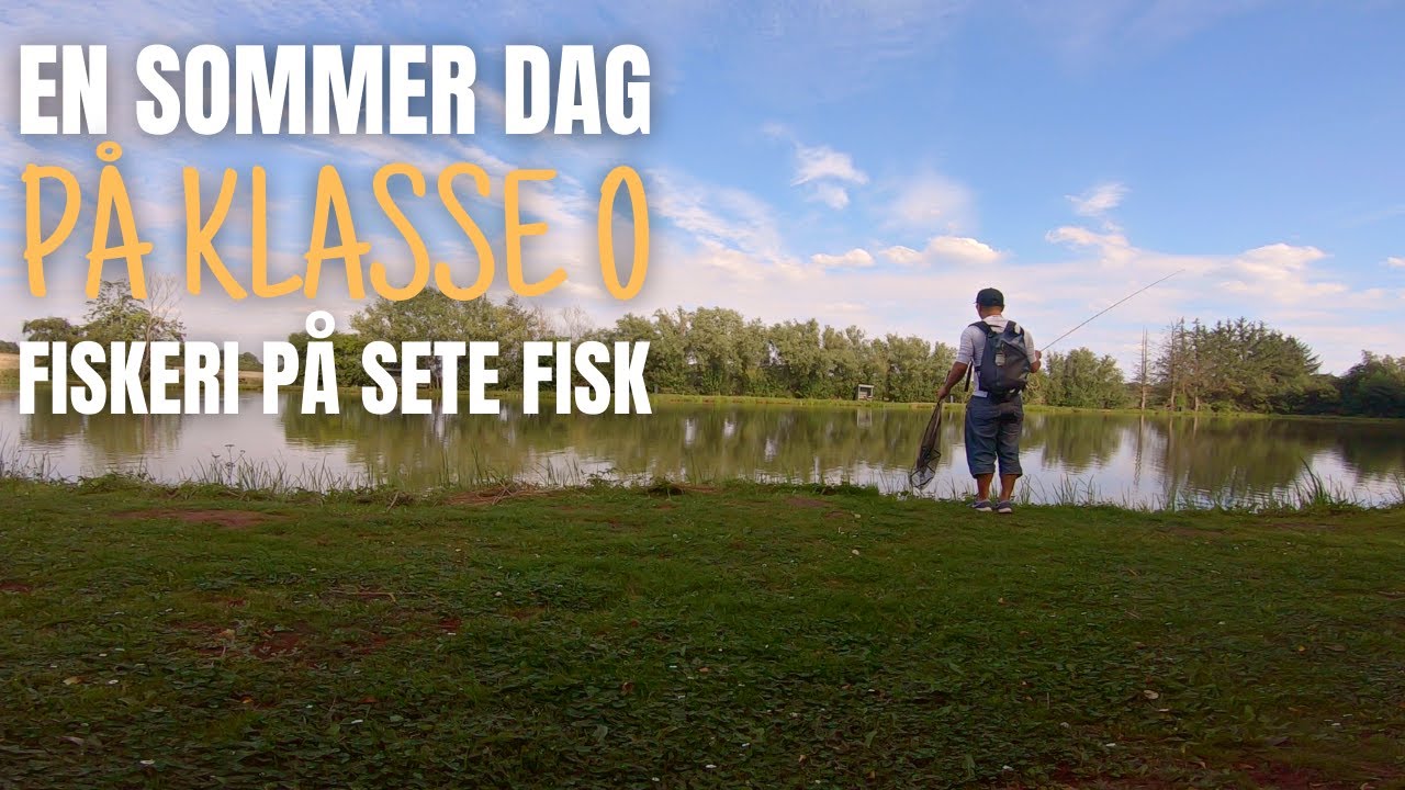 Spot fiskeri |  På klasse 0