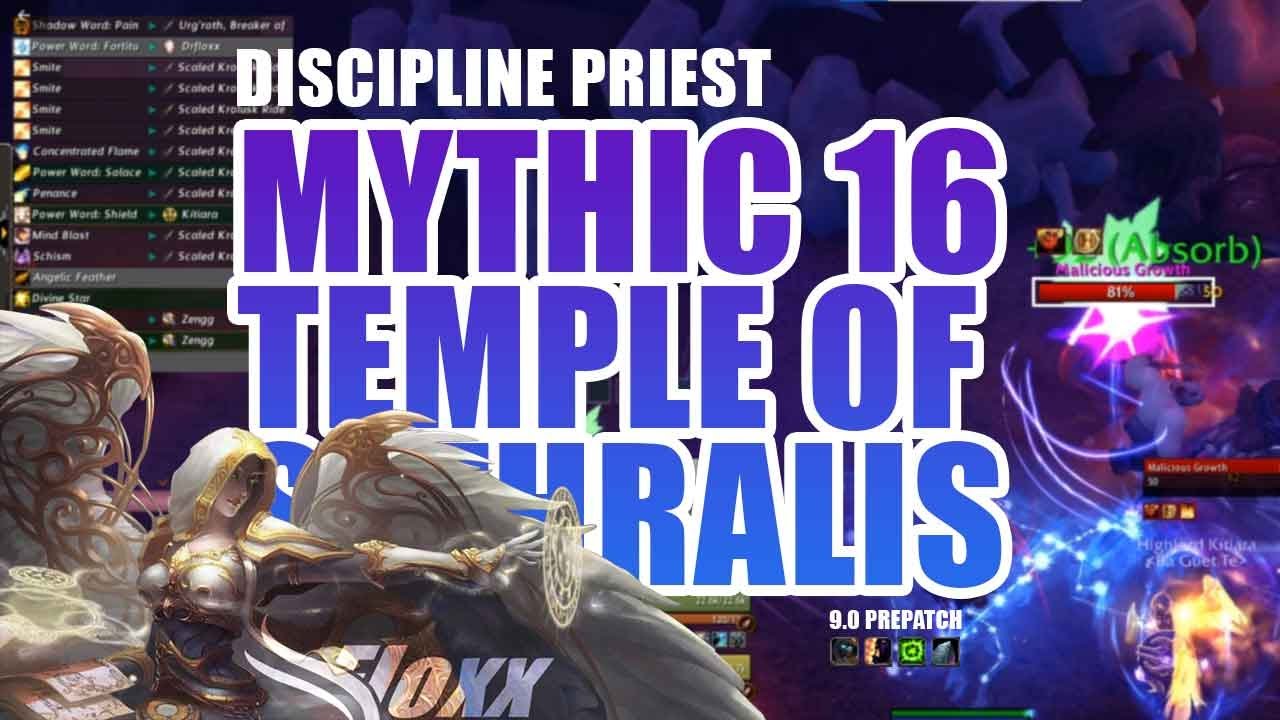 Shadowlands Prepatch (9.0.1) - 16 Temple of Sethralis Discipline Priest