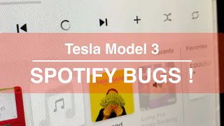 In this video, we show one of the most annoying and serious bugs
spotify client available tesla cars. it seems related to network
connectivity but ...
