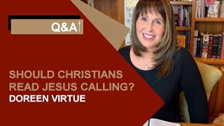 Should Christians read Jesus calling?