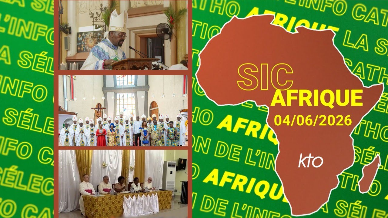 SICAfrique 4 juin 2026 - L'essentiel de l'actu catho africaine — KTOTV