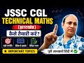 JSSC CGL Technical Jharkhand maths main complete syllabus//jssc cgl technical Jharkhand main exam