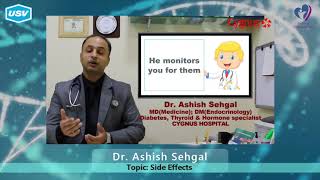 Dr. Ashish Sehgal (Topic: Side-Effects)