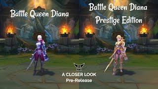Battle Queen Diana and Prestige Edition Model Comparison (Pre-Release)