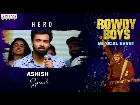 Hero Ashish Speech | #RowdyBoys Musical Event | Anupama | Devi Sri Prasad - ADITYAMUSIC