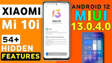 Mi 10i MIUI 13.0.4.0 Update Features | 54+ Hidden Features | Mi 10i New Update Android 12 #Mi10i