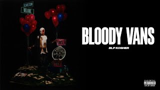 BLP KOSHER - Bloody Vans (Instrumental)