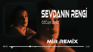 Özcan Deniz - Sevdanın Rengi Remix(Furkan Demir & SoRo Production)