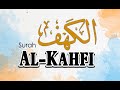 SURAH KAHFI AYAT 1-10 dan 101-110 IRAMA HIJAZ