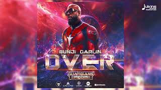Bunji Garlin X Black Starr Pro - Over (Guardians Riddim) | Soca 2026