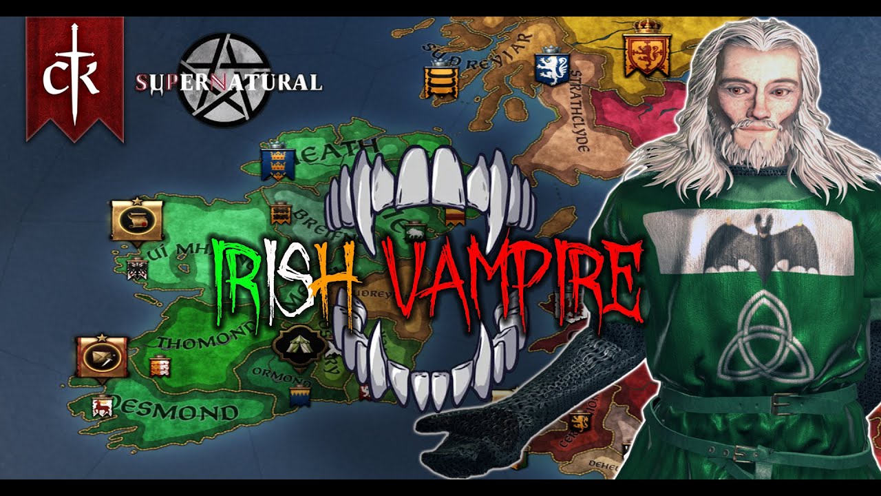 CK3 Supernatural Mod: Dara the Irish Vampire Rises - YouTube