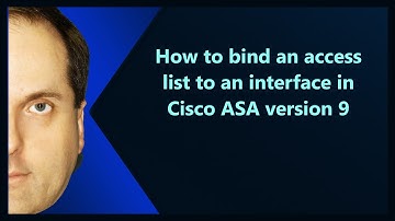 How to bind an access list to an interface in Cisco ASA version 9