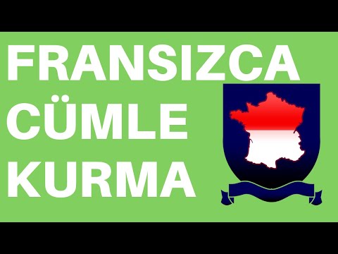 Fransızca Cümle Kurma - Türkçe Fransızca Çeviri ve Okunuşu Alıştırmaları ile Birlikte