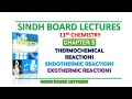 Sindh Board Lectures 11th Chemistry Chapter 5 Thermochemical Reactions & its Types