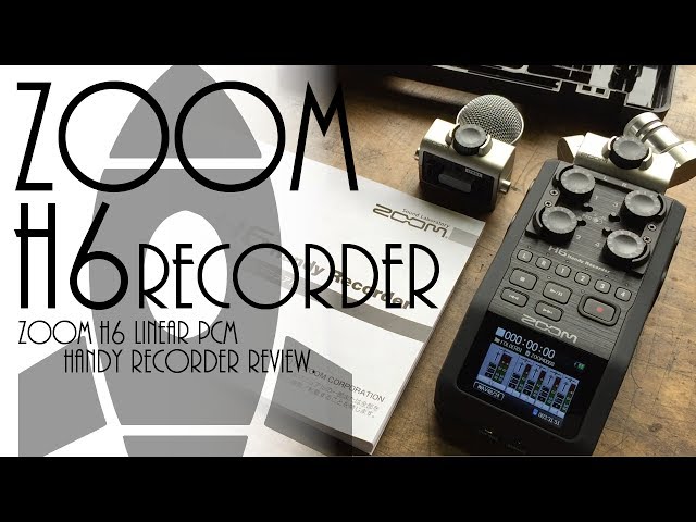 Zoom H6 Linear PCM Handy Recorder Review.   YouTube