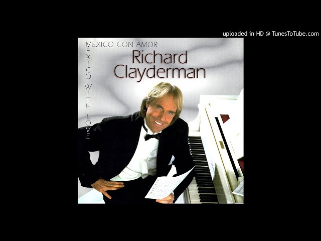 Richard Clayderman - Sabrás Que Te Quiero