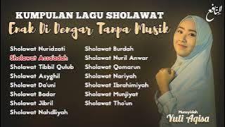 Kumpulan Sholawat Terbaru 2024!!! Tanpa Musik - Bikin Hati Tenang Adem Ayem, Penyejuk Hati!