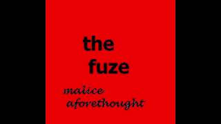 The Fuze - Movin' to the Night