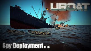 Uboat | Update 2025.1.1 P4 | U-96 - Spy Deployment!