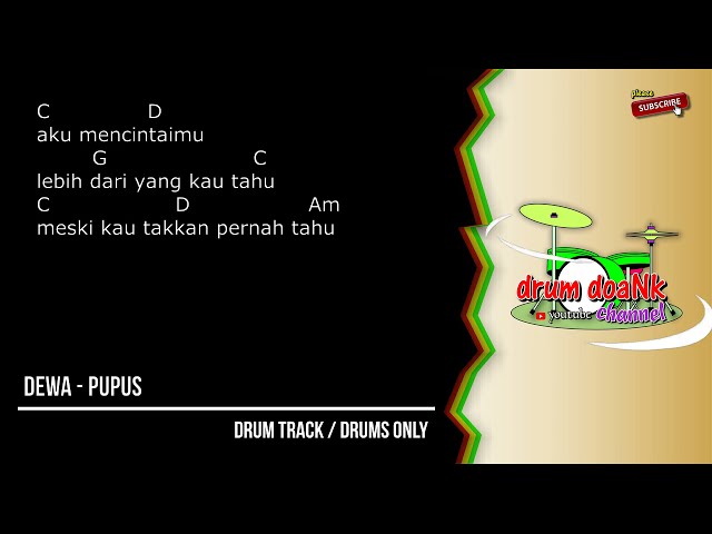 Dewa - Pupus (drums only) [chord gitar u0026 lirik] class=