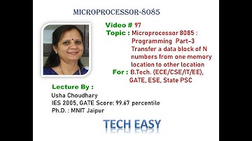 Video # 97 Microprocessor 8085: Programming Part-3 Transfer data block from one location to another