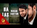 Hakan Taşıyan - Değmen Benim Gamlı Yaslı Gönlüme - ( Official Audio )