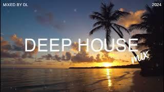 Deep House Mix 2024 Vol.124 | Mixed By DL Music