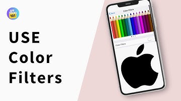 How to Use Color Filter in iPhone