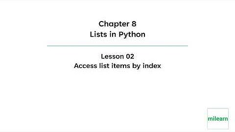 Chapter 8 | Accessing Python List Items