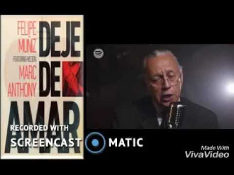 Deje de Amar - Felipe Muñíz ft. Marc Anthony