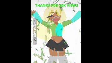 THANKS FOR 20K VIEWS! #bfdi #bfdia #alightmotion 