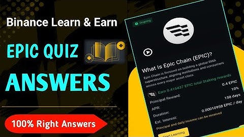 Binance EPIC Quiz Answers | Binance Learn And Earn EPIC Quiz Answers 