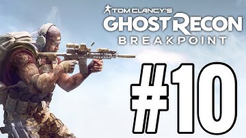 Ghost Recon Breakpoint Gameplay Walkthrough Part 10 - CARL CHISUM!