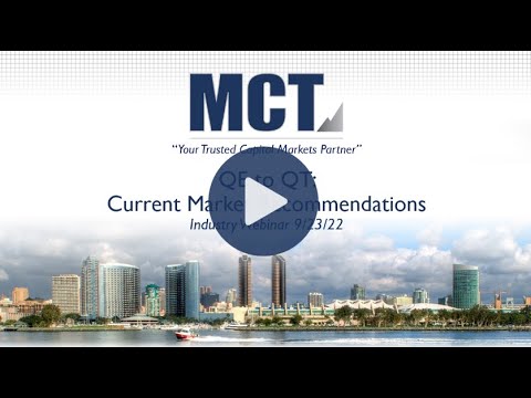 QE to QT: Current Market Recommendations [MCT Industry Webinar]